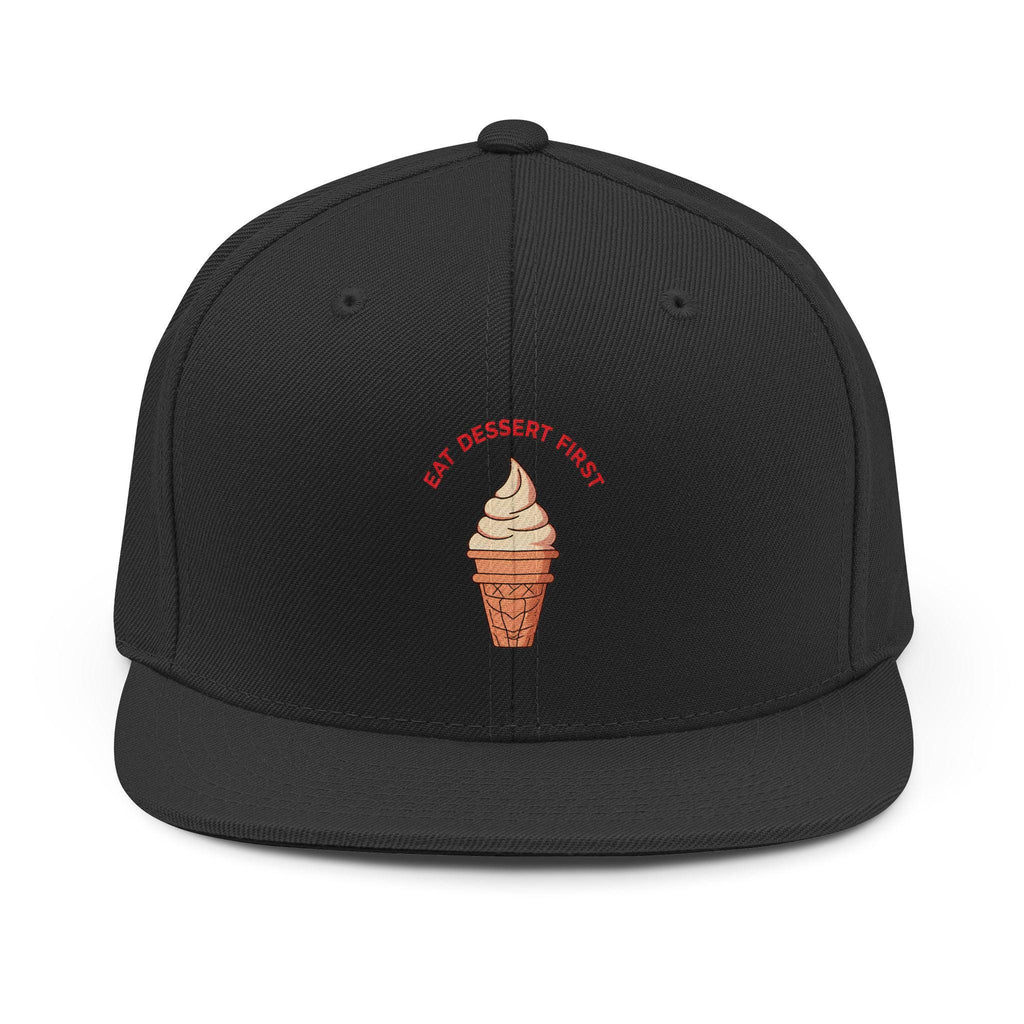 ROSS EATS- Eat Dessert First Snapback Hat